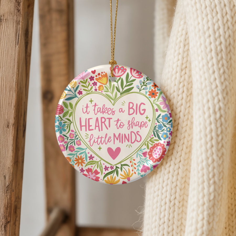 It Takes a Big Heart – Colorful Floral Teacher Ornament