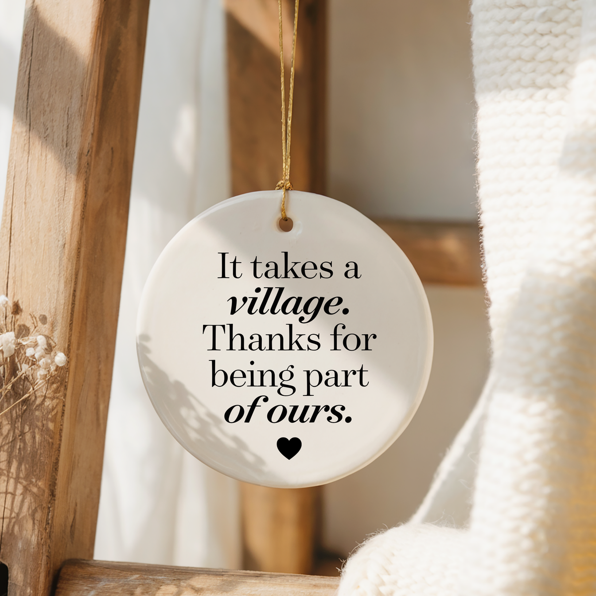 It Takes a Village Ornament