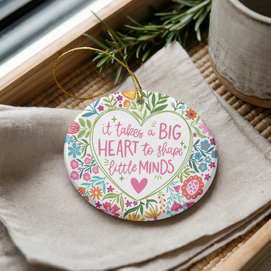 It Takes a Big Heart – Colorful Floral Teacher Ornament